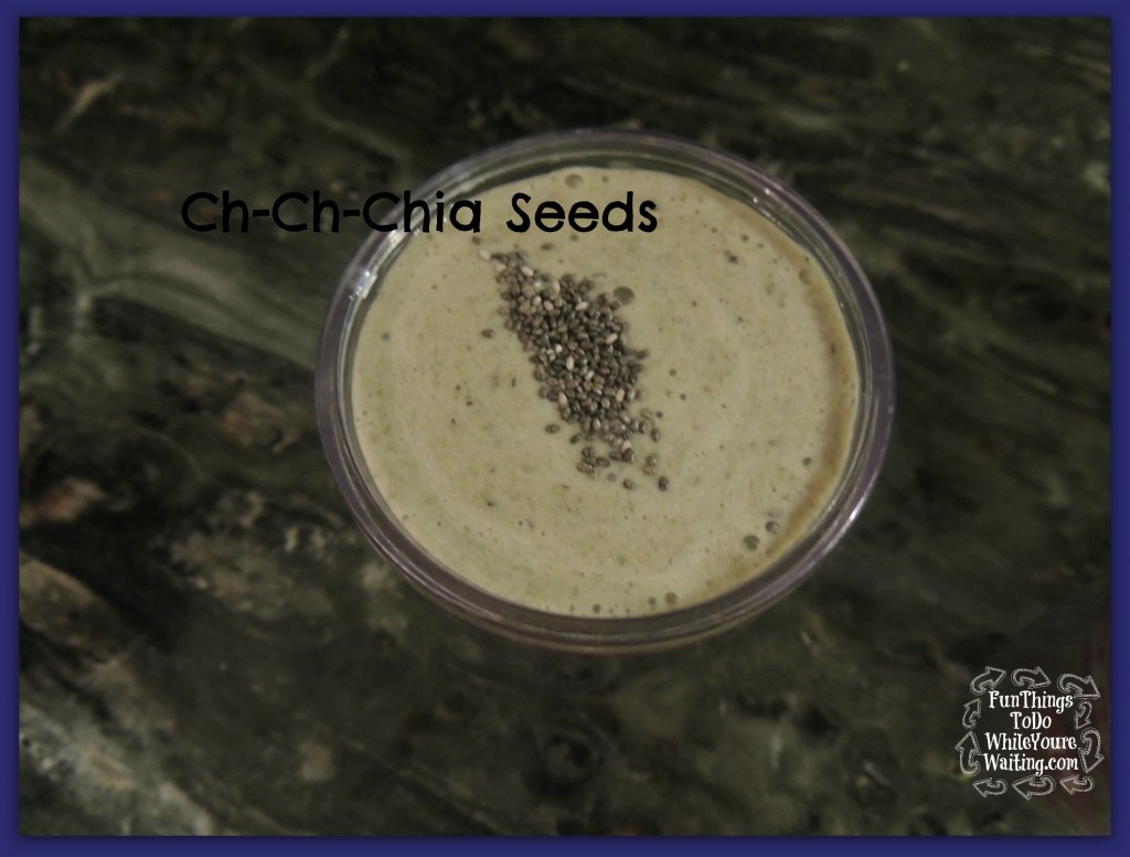 Ch-Ch-Chia Seeds!