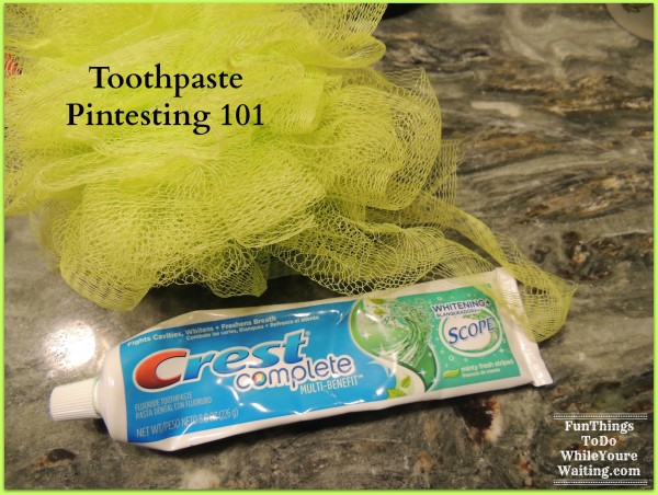 Toothpaste Pintesting 101