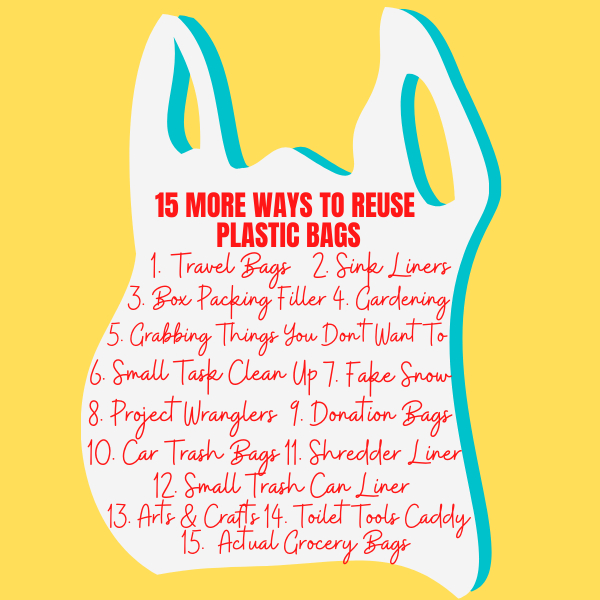 List of Ways to Reuse Plastic Bags